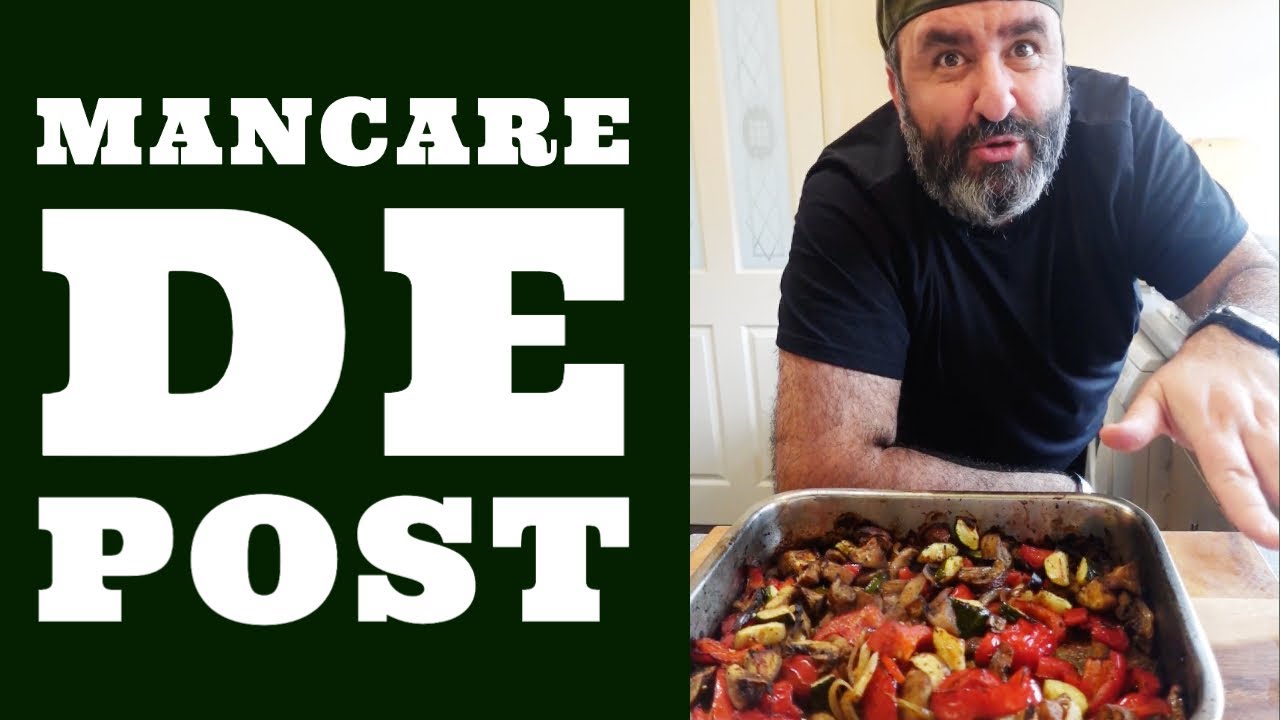 LEGUME LA CUPTOR. RETETE DE POST