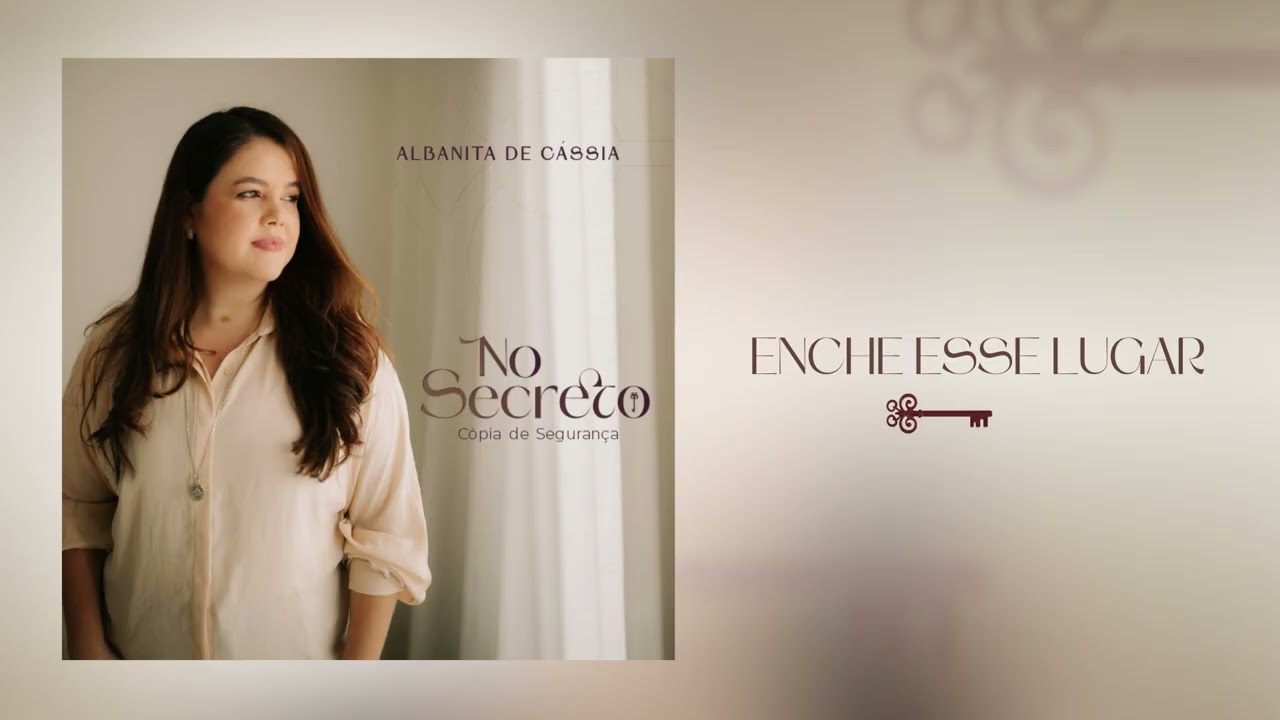 Enche esse lugar | Albanita de Cássia | No Secreto (Cópia de Segurança) Pré-produção
