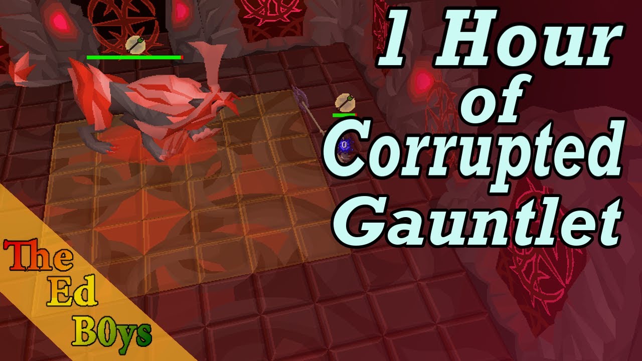 OSRS 1 Hour of Corrupted Gauntlet | Live Corrupted Gauntlet Example Kills