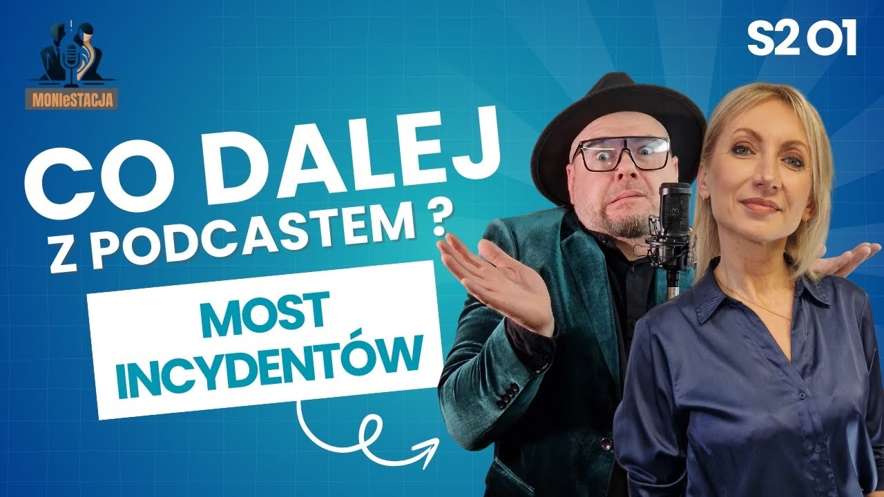 Co Dalej z Podcastem Moniestacja ? - Most Incydent&oacute;w Neville'a Goddarda