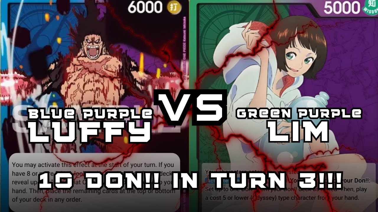 10 Dons in turn 3! Blue Purple Luffy 青紫ルフィ VS Green Purple Lim 緑紫リム |OP11| OPTCG | StreetfoodKingsPH