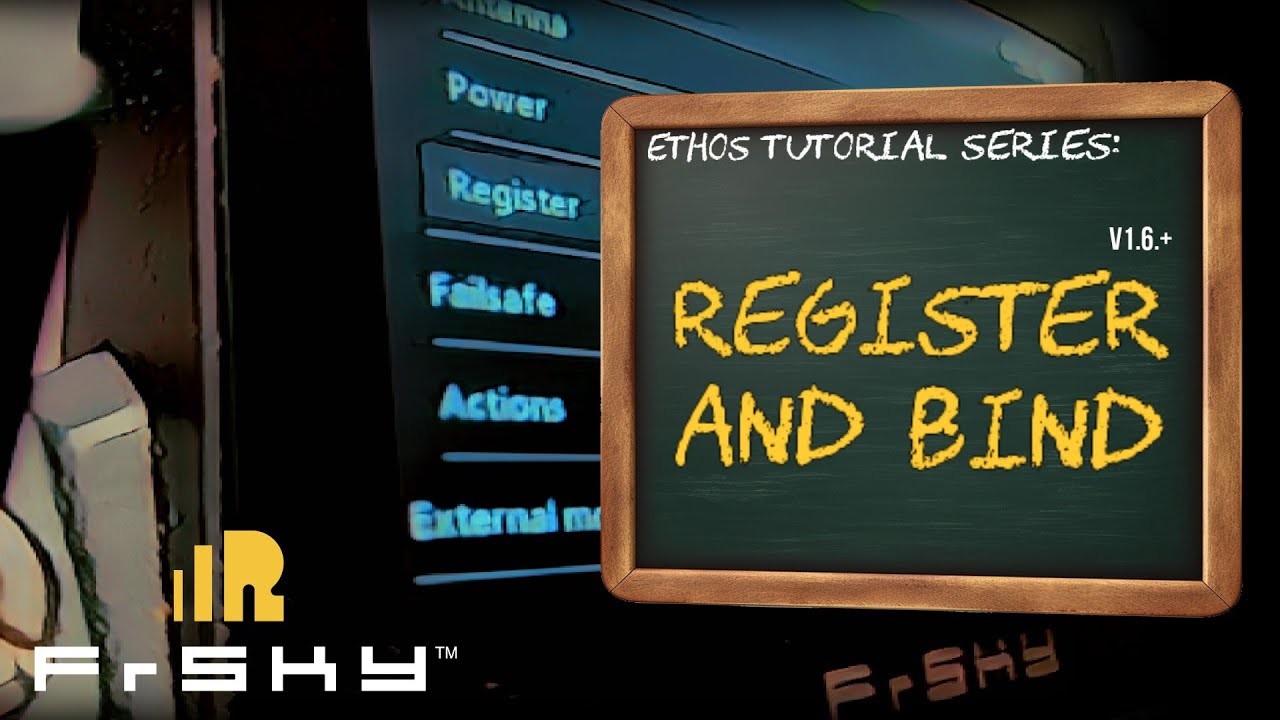 Регистрация и привязка — обучающая серия FrSky EthOS
