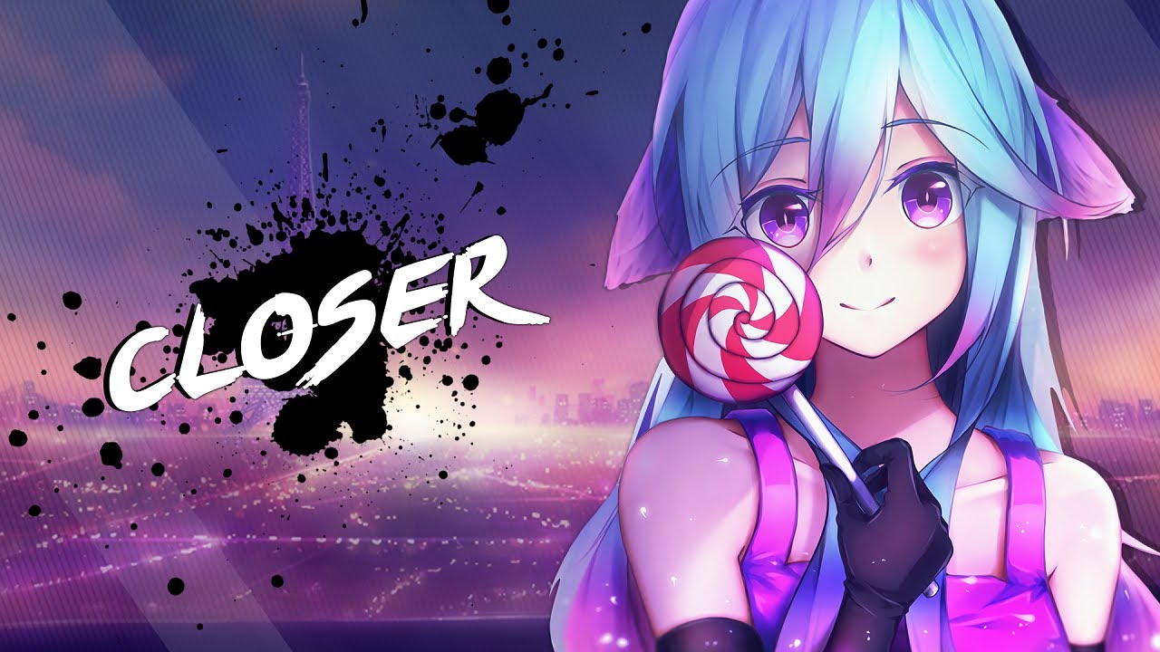Nightcore - Closer | Lyrics