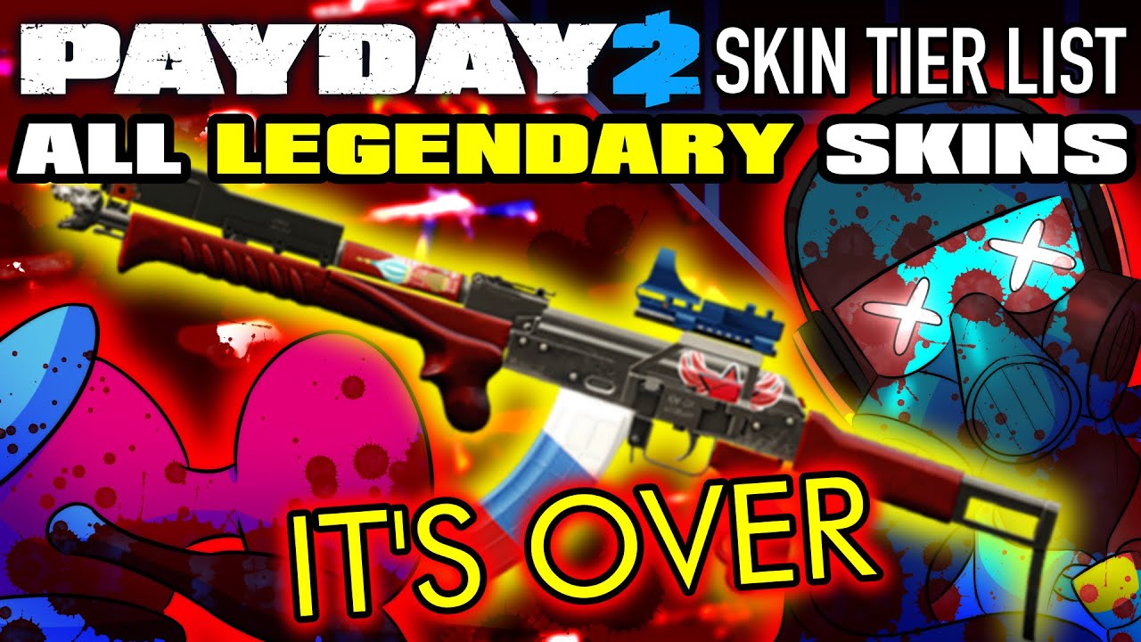 We Ranked Every Legendary Skin in Payday 2 and There Were NO Survivors