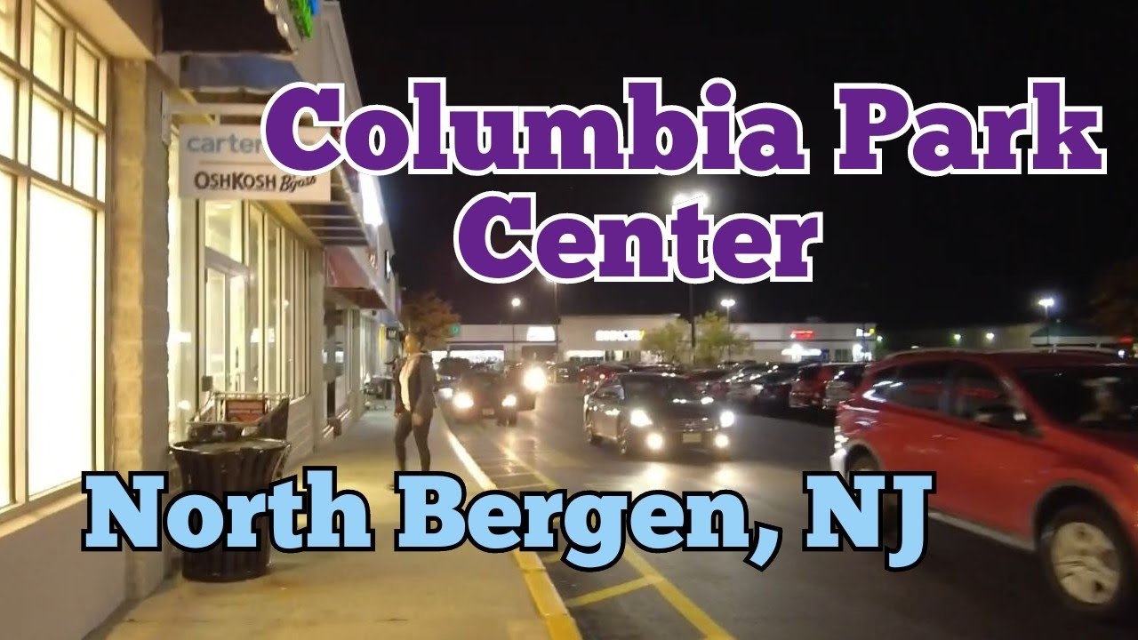 Columbia Park Center | Walk tour inside and outside the shopping center | North Bergen, NJ