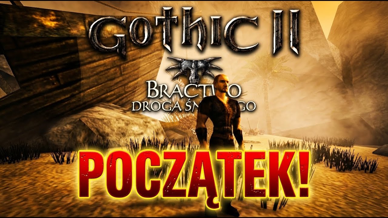 POWRÓT DO OBOZU NA BAGNIE! 🌿 | Gothic 2: Bractwo - Droga Śniącego #1🔴 #gothic