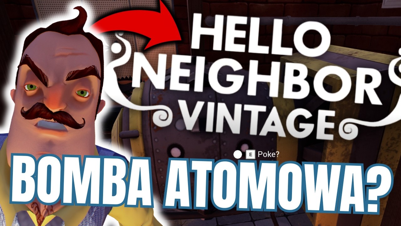 SĄSIAD BUDOWAŁ BOMBĘ ATOMOWĄ?! *Zakończenie gry Hello Neighbor: Vintage*