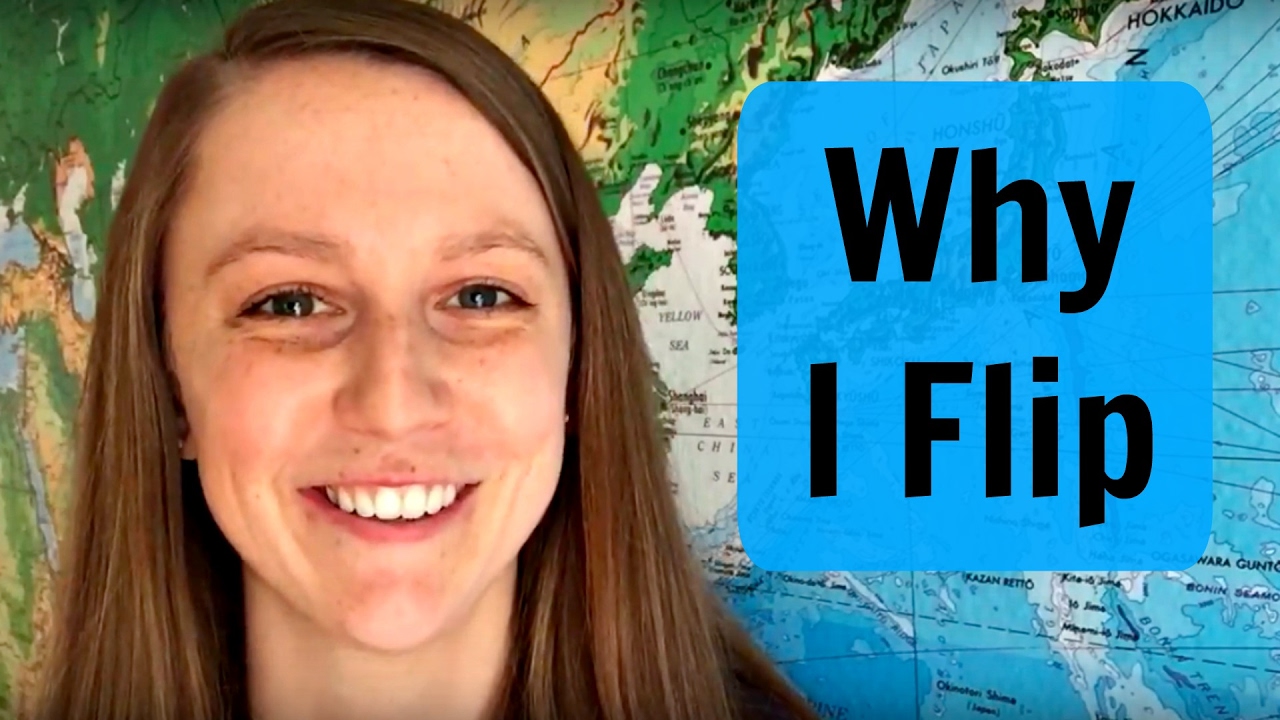 Flipped ESL Classroom: Why I Flip