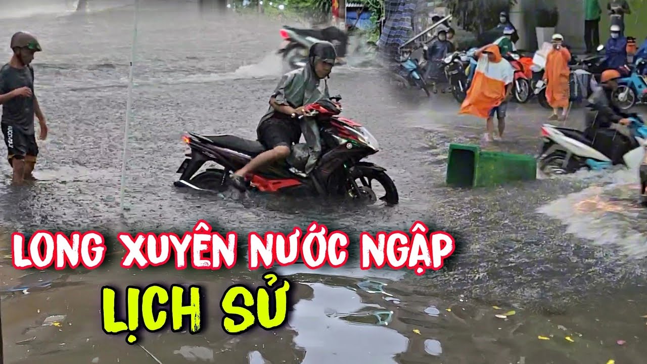 Long Xuyên nước ngập chưa từng thấy sau trận mưa lịch sử | Long Xuyên TV