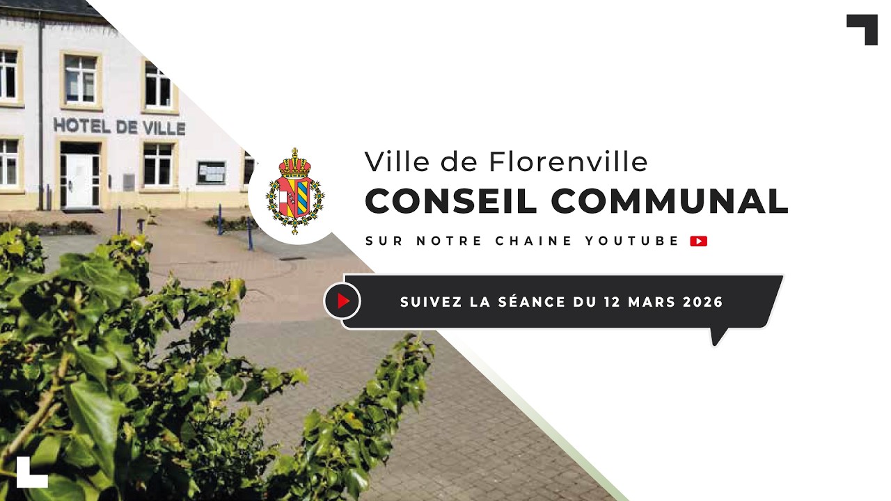 Ville de Florenville Conseil du 12 mars 2026