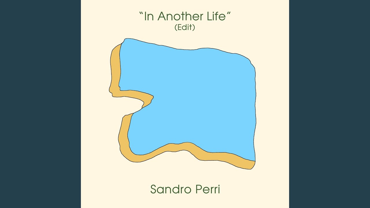 In Another Life (Edit)
