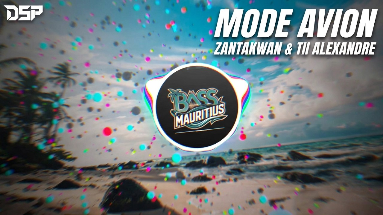 Zantakwan & Tii Alexandre - MODE AVION (DSP + BassBoosted + Slowed)