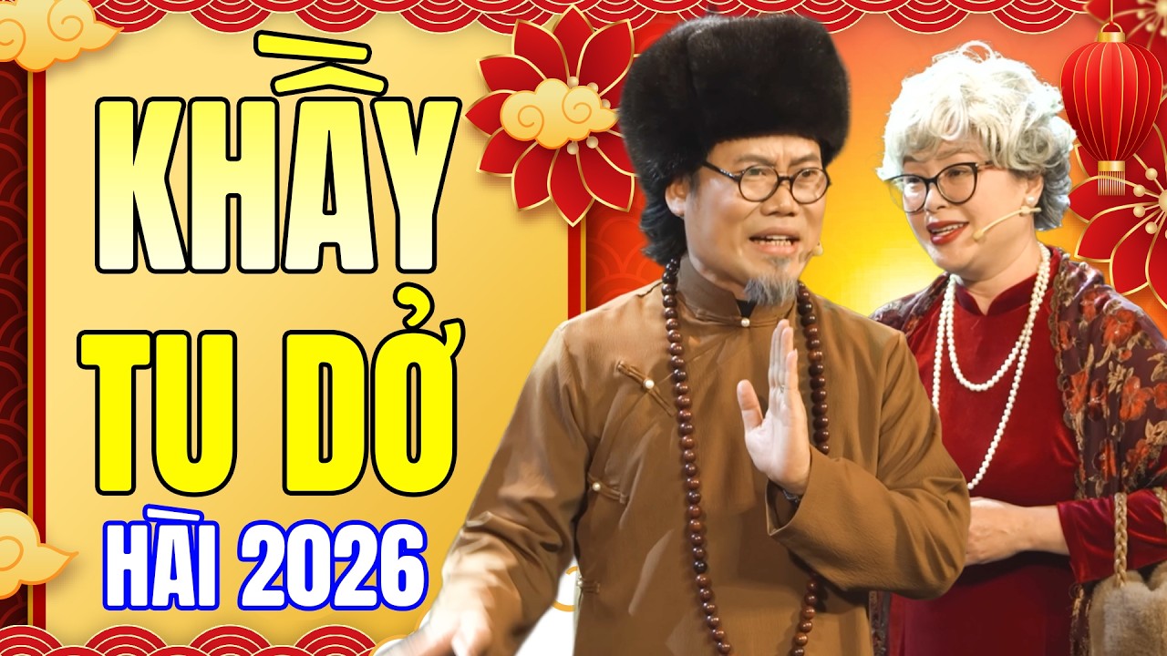 Thanh T&uacute;, Vượng R&acirc;u L&agrave;m Kh&aacute;n Giả Cười Lăn Cười B&ograve; Với H&agrave;i - KHẦY TU DỞ | Tiểu Phẩm H&agrave;i Mới Nhất 2026