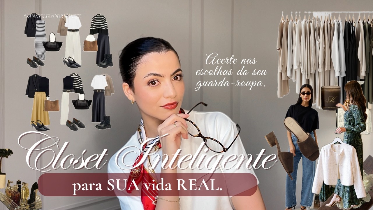 Como ter um guarda-roupa VERSÁTIL para SUA VIDA real 
