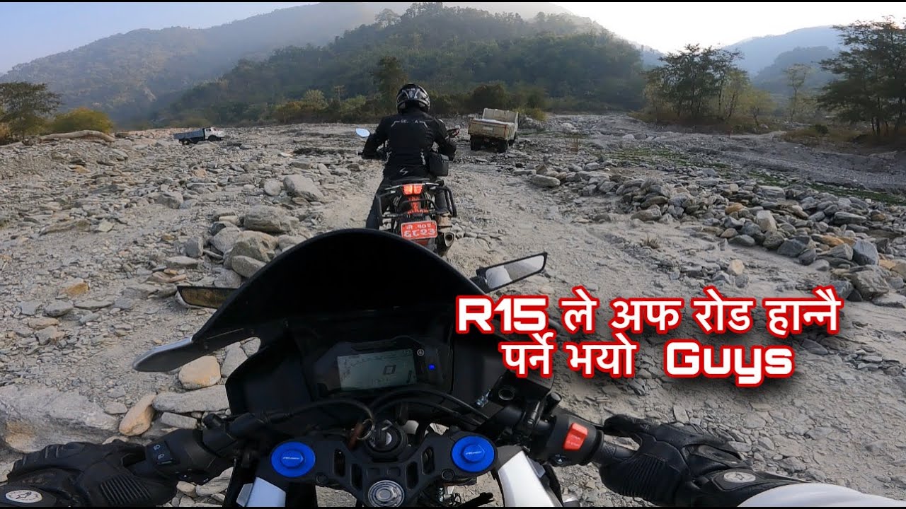 यो Bike मा  off-road हान्नु रहर होइन बाध्यता हो Guys || r15m offroad ride.