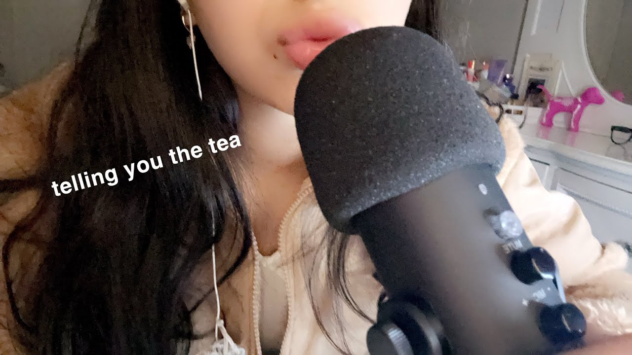 asmr telling you the drama in my life (lmao)