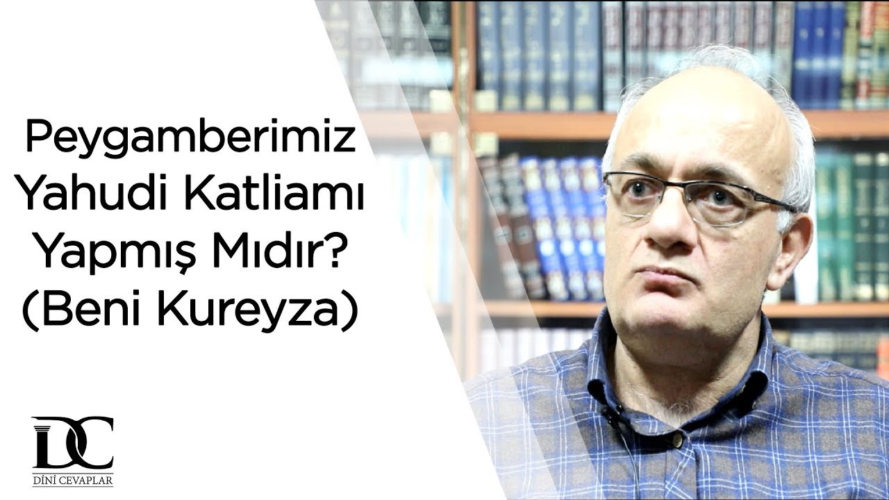 Beni Kureyza katliamı gerçek midir? Hz.Muhammed Yahudileri öldürmüş müdür? | Prof. Dr. İsrafil Balcı
