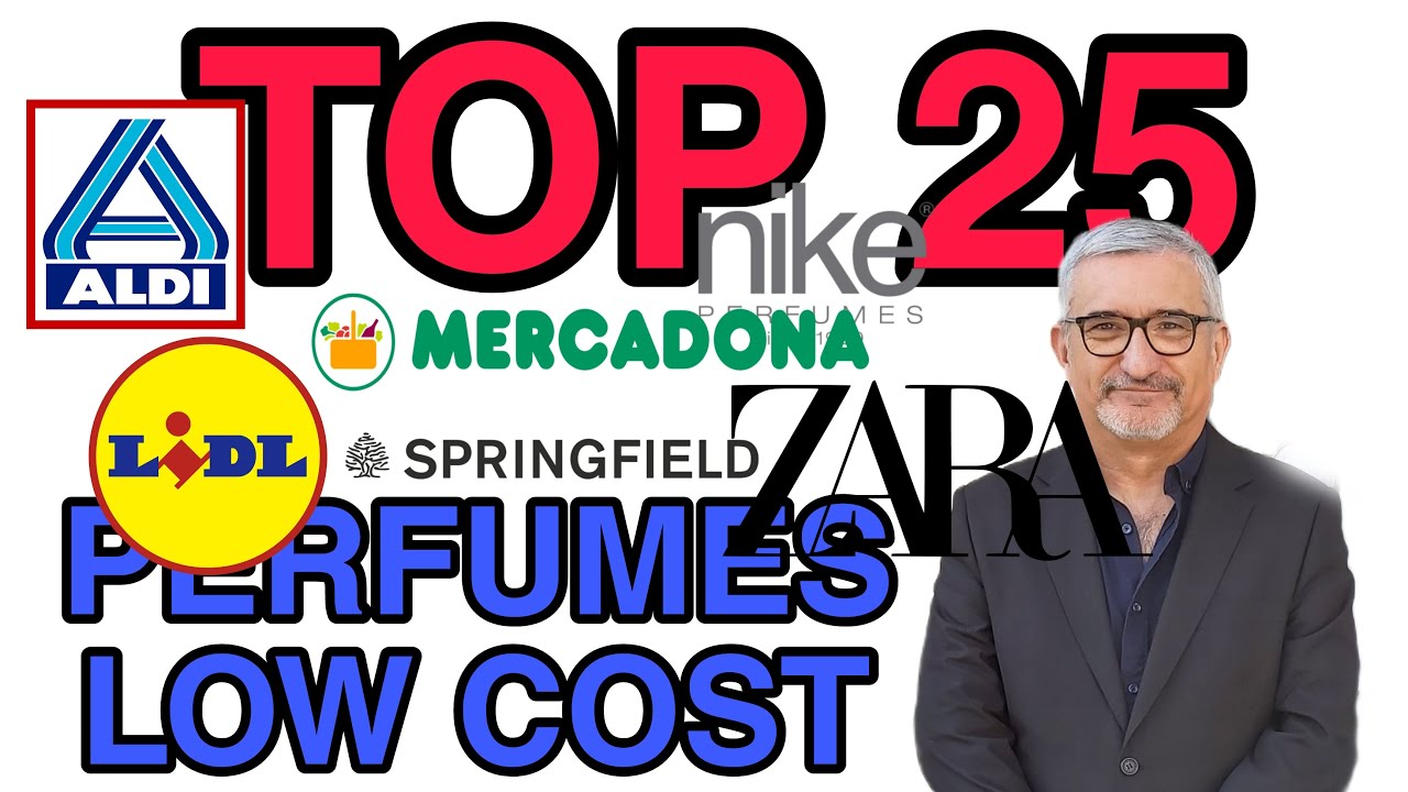 DESCUBRE LOS MEJORES 25 PERFUMES MUY ECONÓMICOS, PARA CUALQUIER PRESUPUESTO.