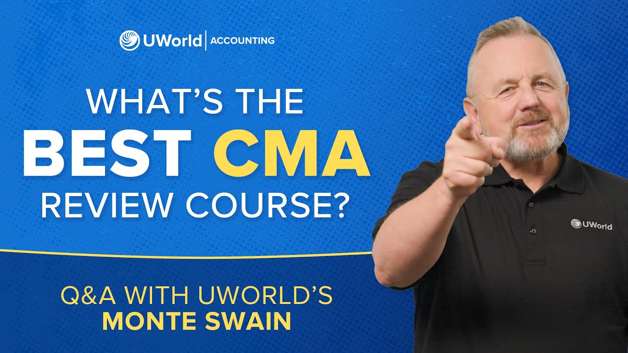 What&rsquo;s the Best CMA Review Course? Q&A with UWorld&rsquo;s Monte Swain