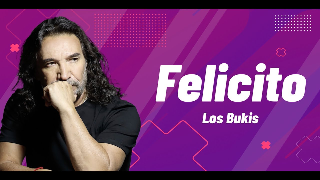 Los Bukis - Felicito | Lyric video