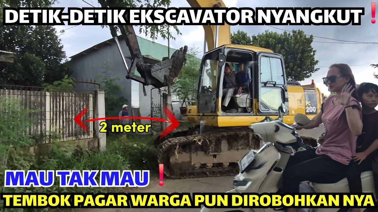 TERUNGKAP❗️EKSCAVATOR NYANGKUT SAMPAI ROBOH KAN PAGAR TEMBOK WARGA❗️TERNYATA INI PENYEBABNYA#kdm 