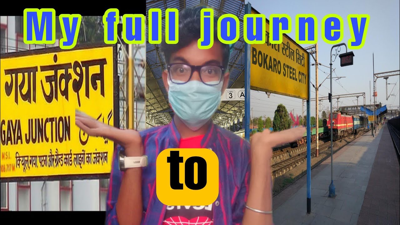 Gaya to Bokaro steel city|| TRAVEL VLOG|| BY- Sonu bachan