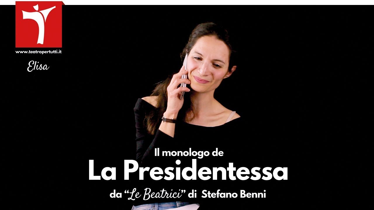 Monologo della Presidentessa, da 