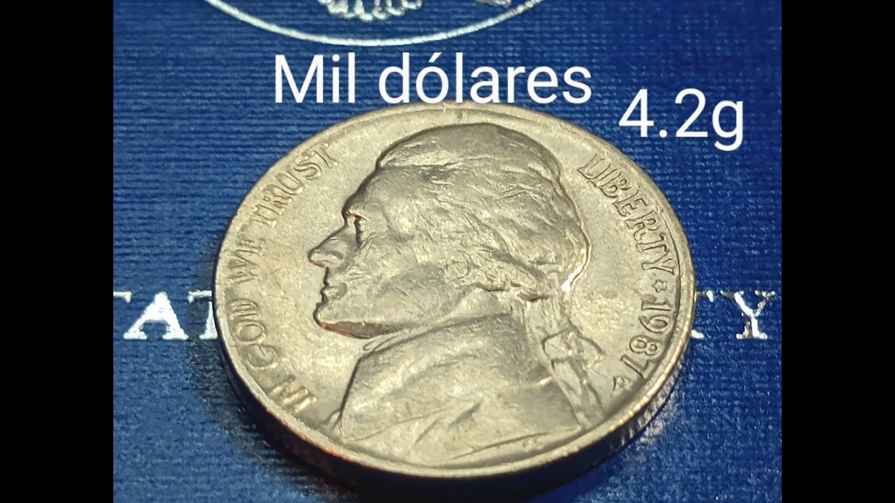 🕵️buscamos está moneda!!! porque vale más de $1,000 dólares 💵💰 1987p de cinco centavos