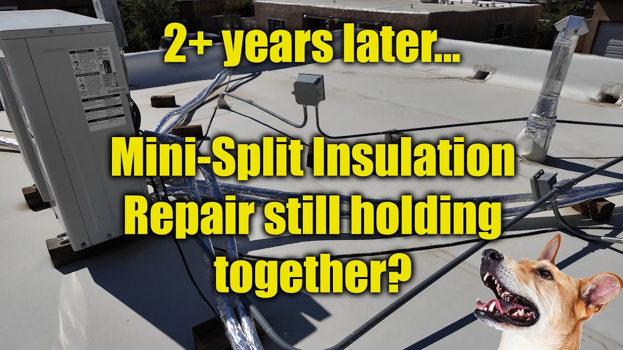 2 years later - LG Mini Split copper lines insulation repair update.