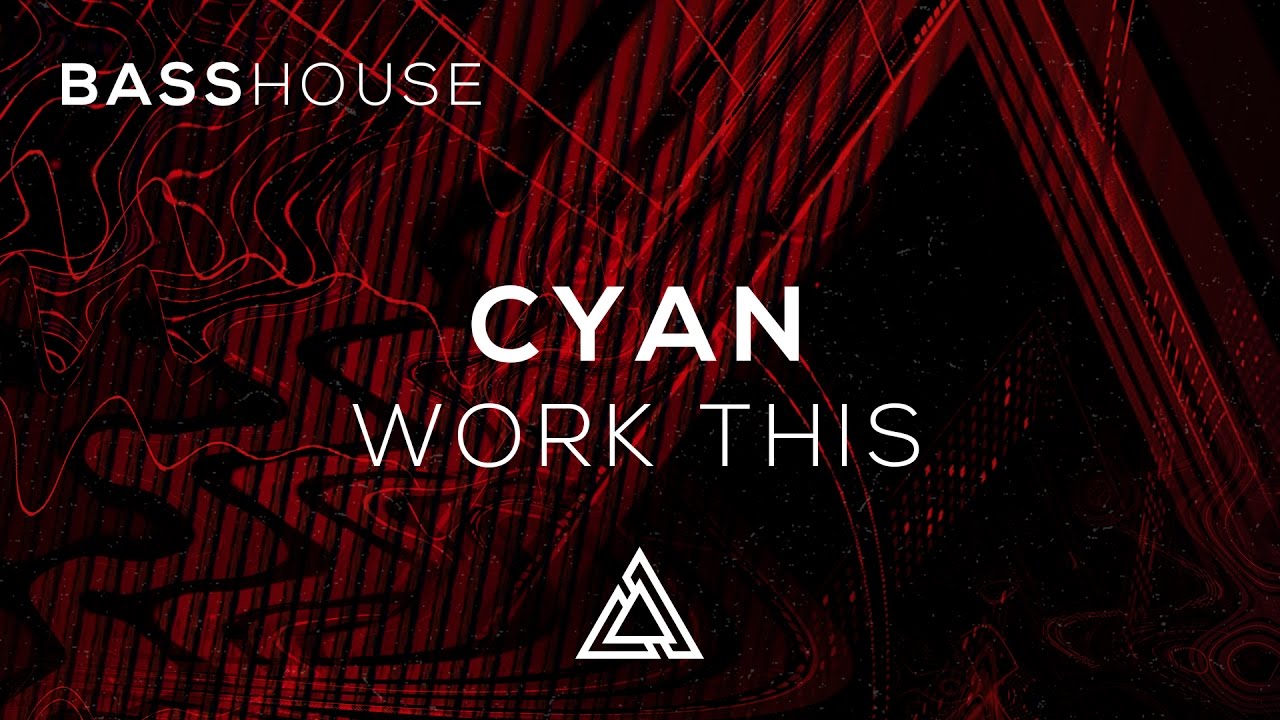 Cyan - Work This