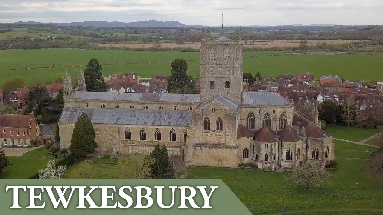 A History of Tewkesbury Abbey | Hidden Gems in the Cotswolds