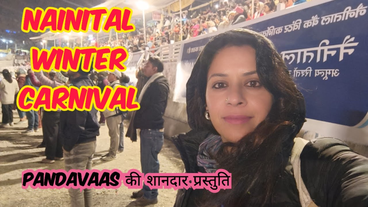 Nainital Winter Carnival ।। Last Day Pandavaas की शानदार प्रस्तुति ।। 