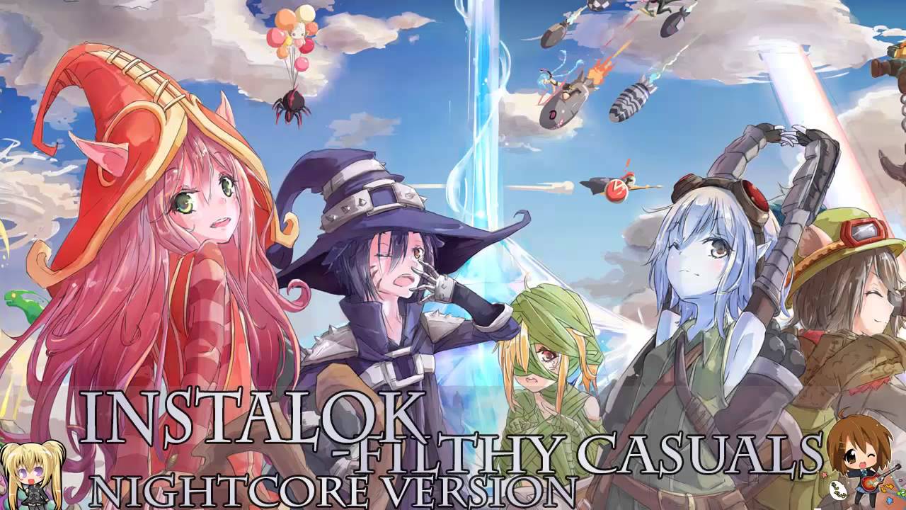 Nightcore - Filthy Casuals - Instalok