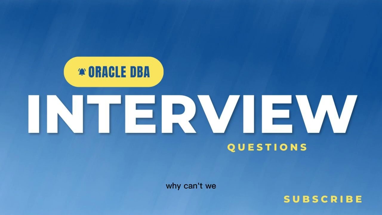 Oracle DBA  Interview questions. | OraGen1