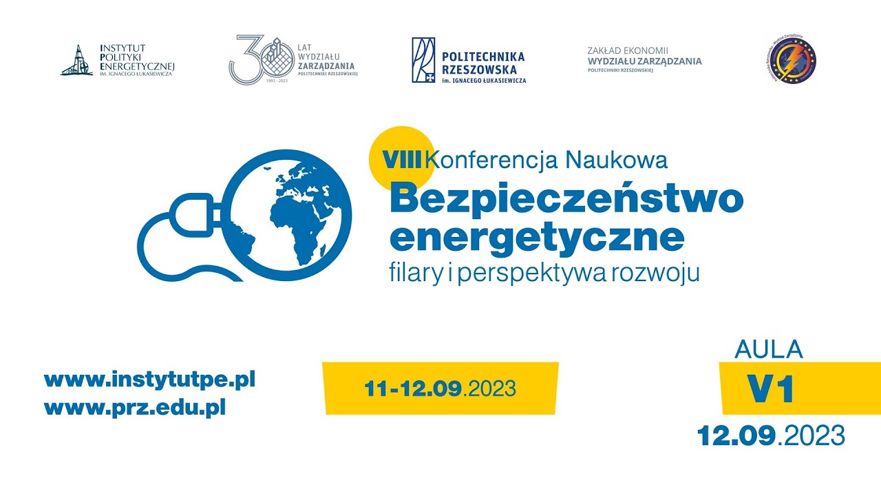 12.09.23 V1 PL VIII KONFERENCJA NAUKOWA - BEZPIECZEŃSTWO ENERGETYCZNE - FILARY I PERSPEKTYWA ROZWOJU
