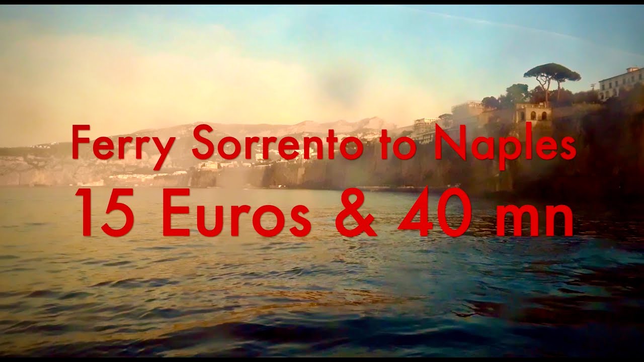 Ferry Sorrento to Naples