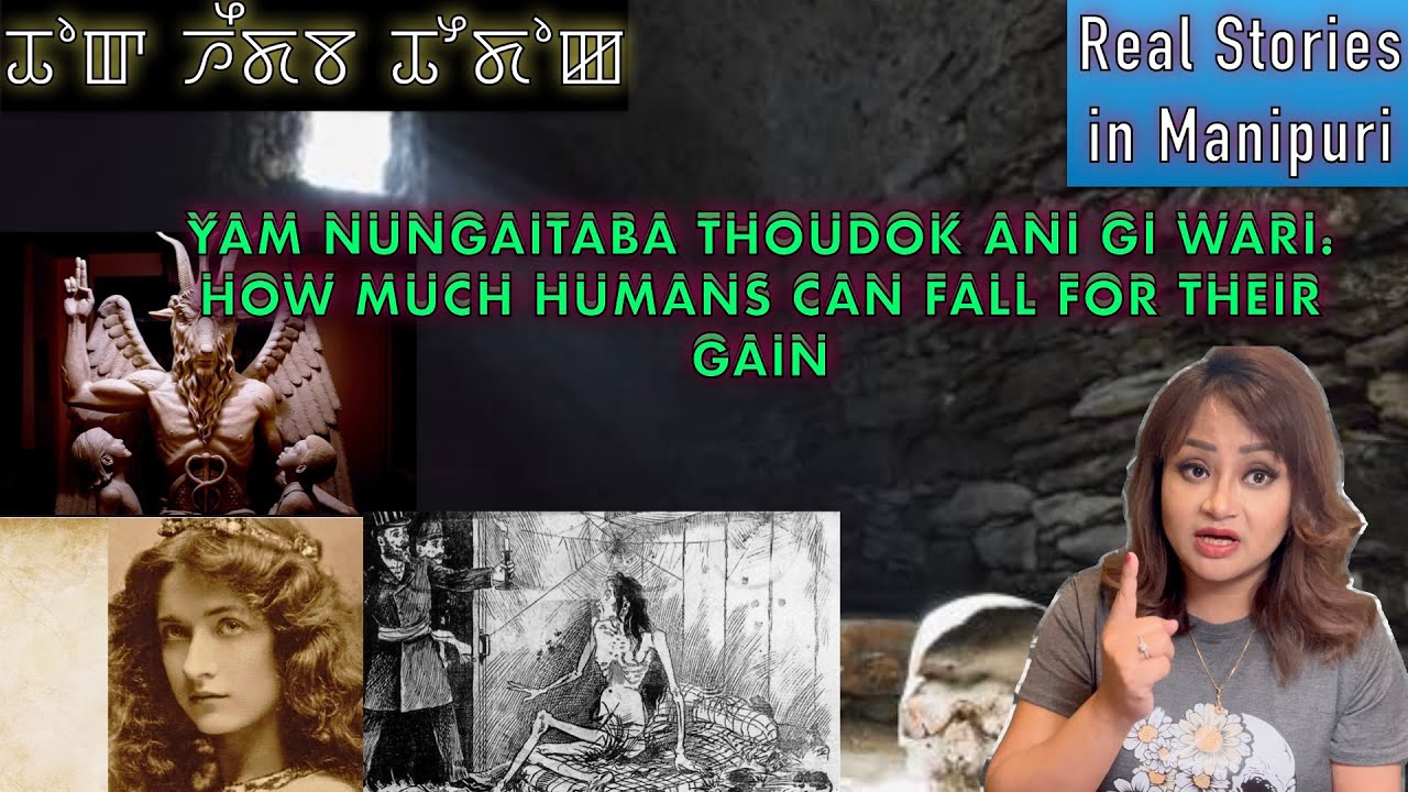 81- Yam nungaitaba thoudok ani gi wari. How much humans can fall for their gain 😨