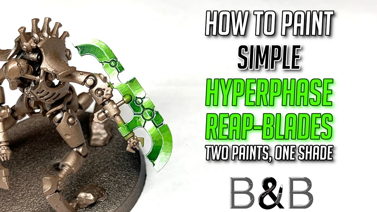 How to paint Simple Hyperphase Reap-Blades / Threshers