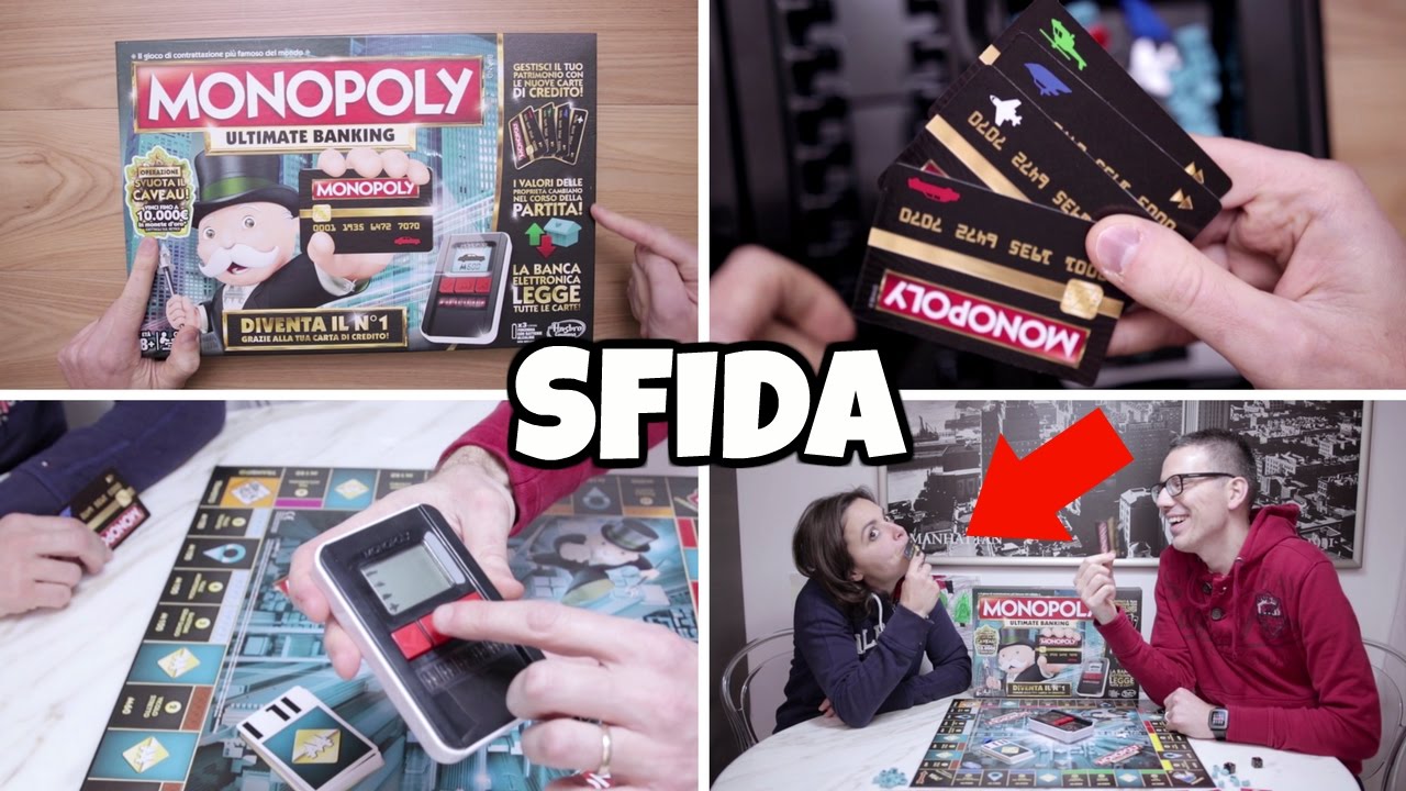 SFIDA a MONOPOLY ULTIMATE BANKING con SUPER Banca Elettronica