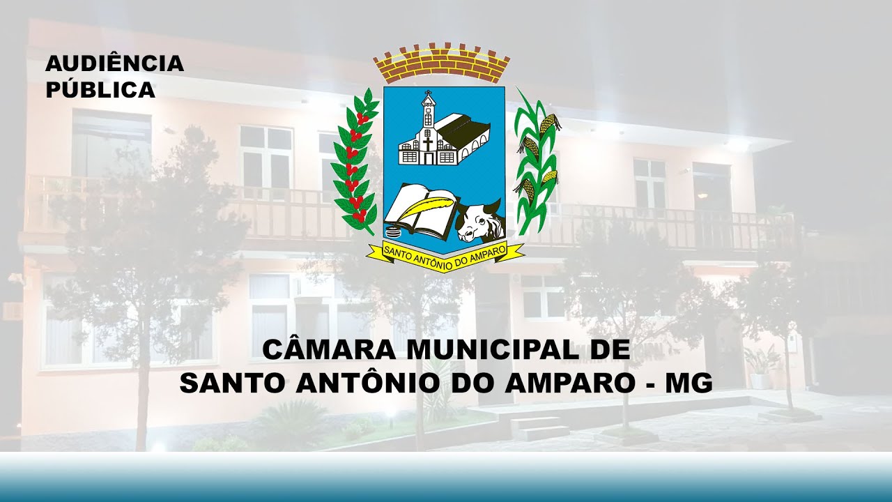 Audiência Pública - Câmara Municipal de Santo Antônio do Amparo - MG.