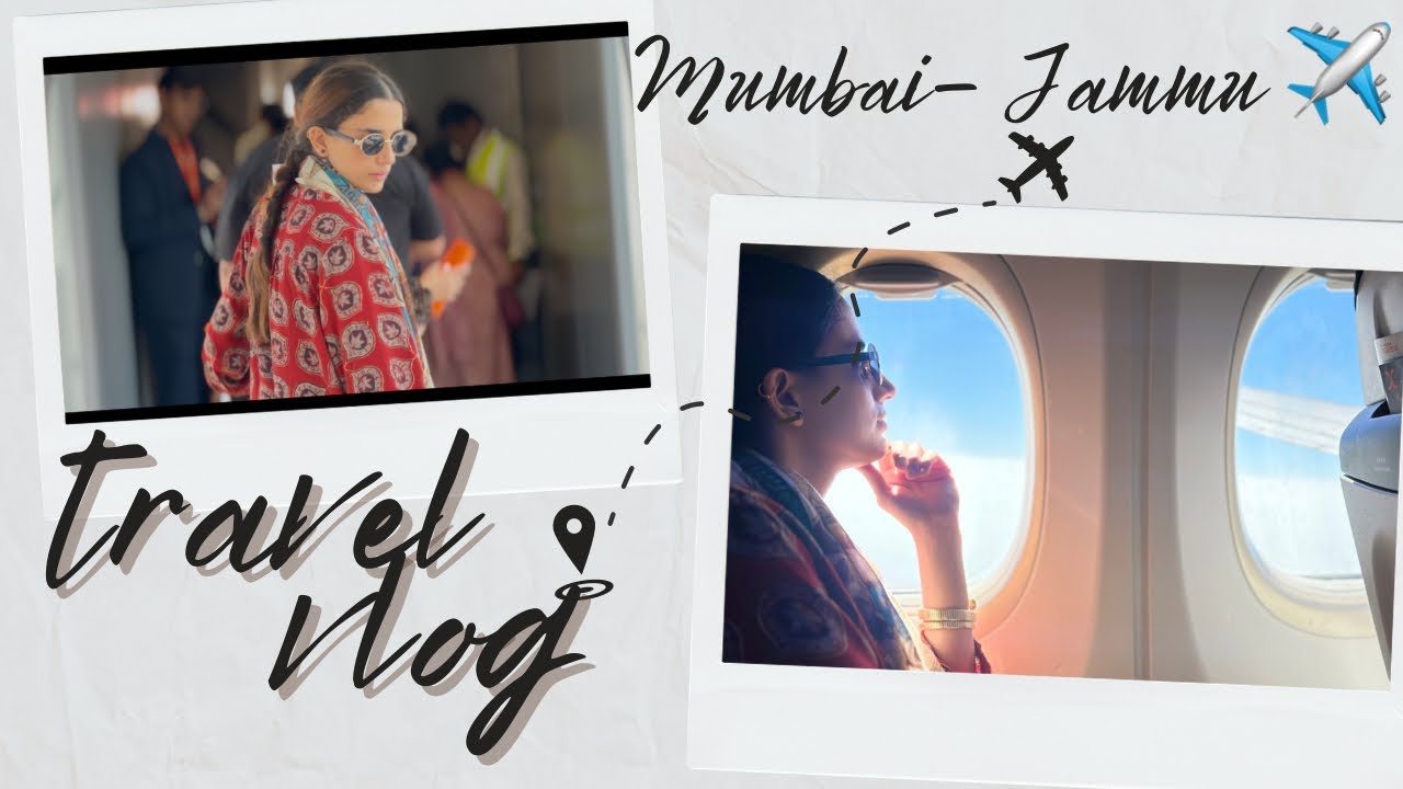 Mumbai to Jammu via Delhi ✈️ | Travel Day Vlog #travelvlog#airportdiaries#longflight 