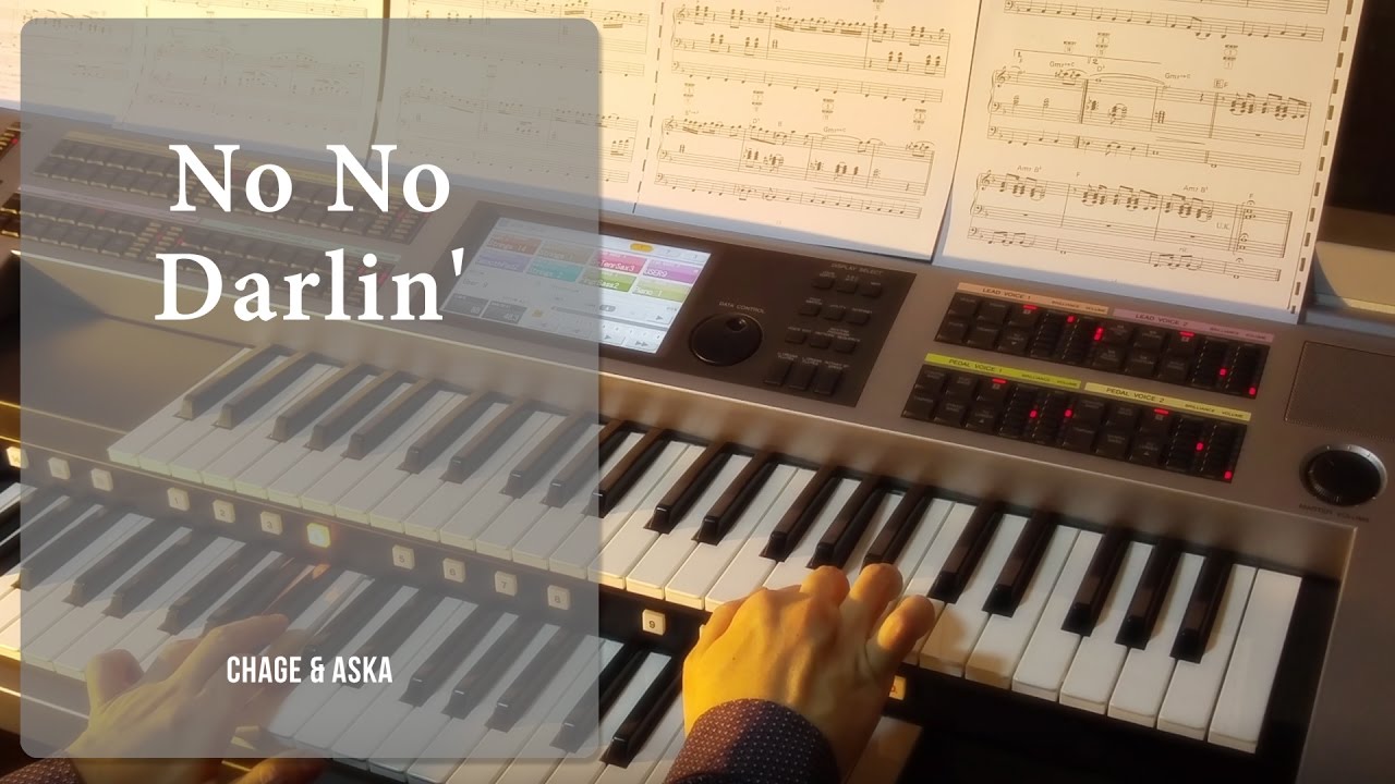 No No Darlin' - CHAGE and ASKA | Yamaha Electone ELS-02C