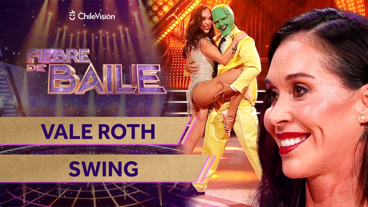 VALE ROTH - SWING 💃 NOCHE DE INMUNIDAD ✨ Fiebre de Baile 2
