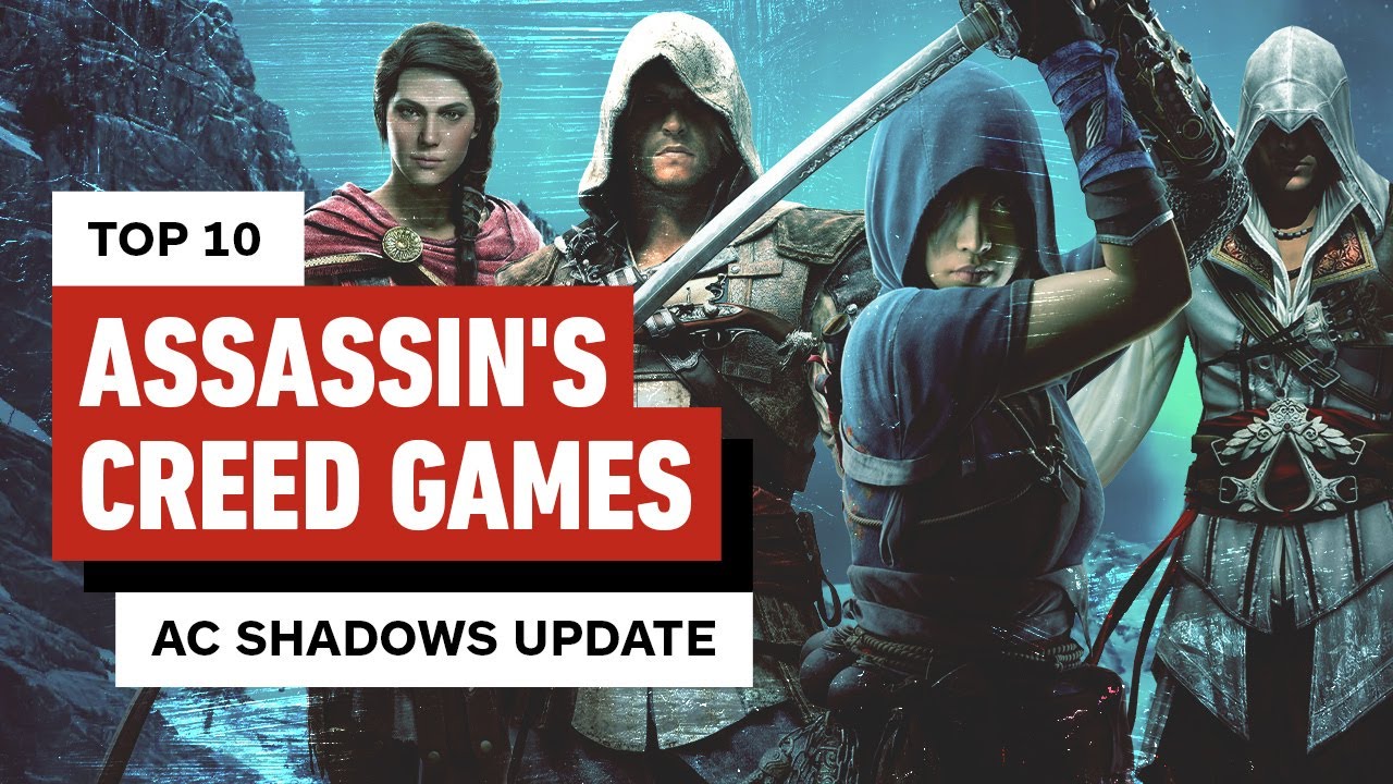 Top 10 Assassin's Creed Games (AC Shadows Update)