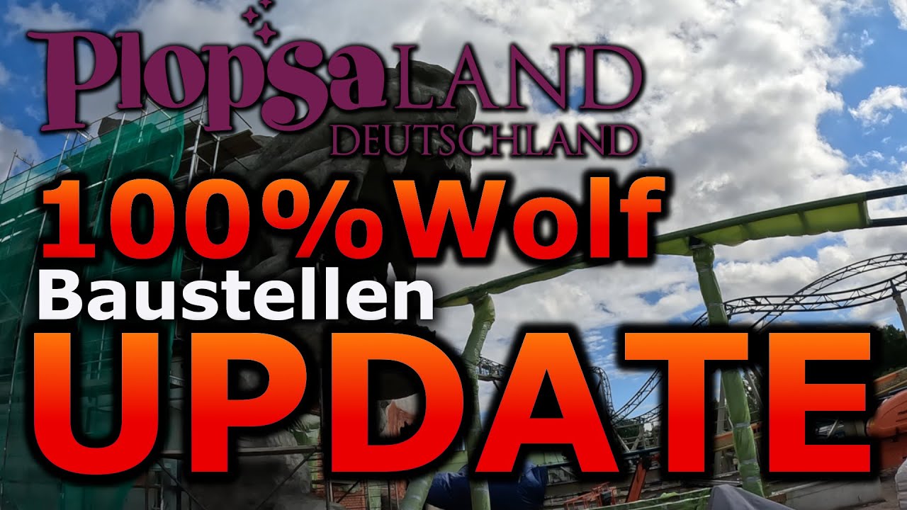 Plopsaland Deutschland l Baustellen Update 100% Wolf l November 2025
