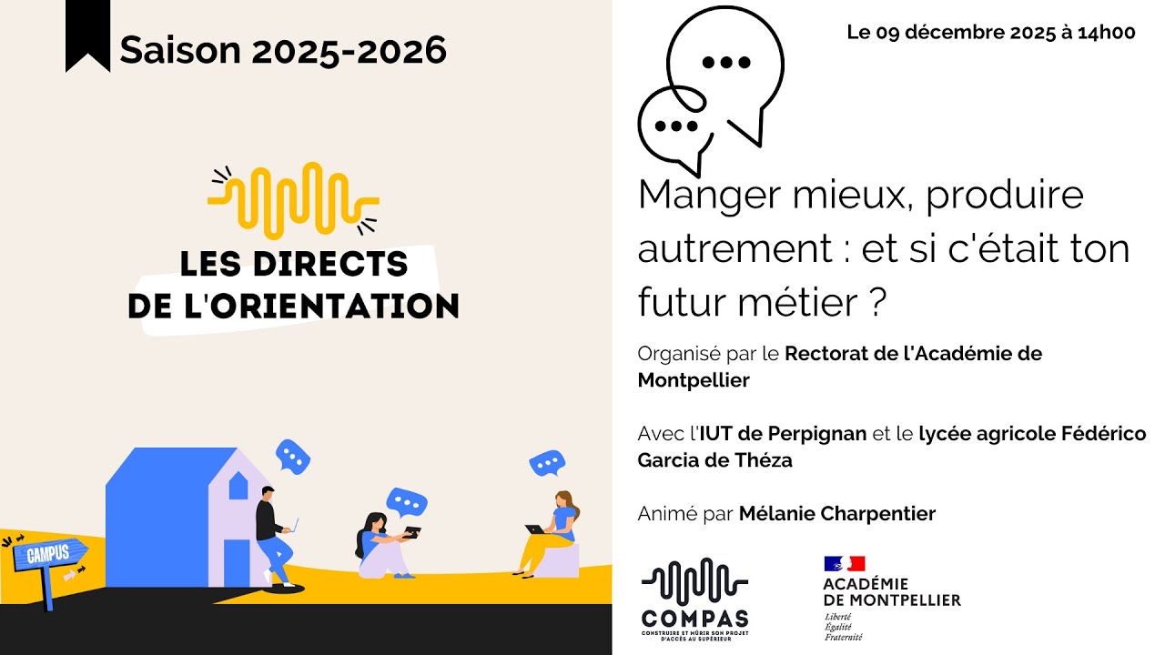 [Direct de l'orientation] - Manger mieux, produire autrement (Rectorat)