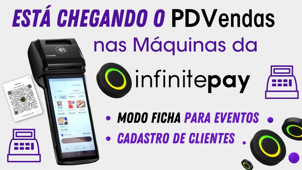 Sistema PDV nas máquinas da InfinitePay! O PDVendas, app gratuito com modo ficha para eventos!