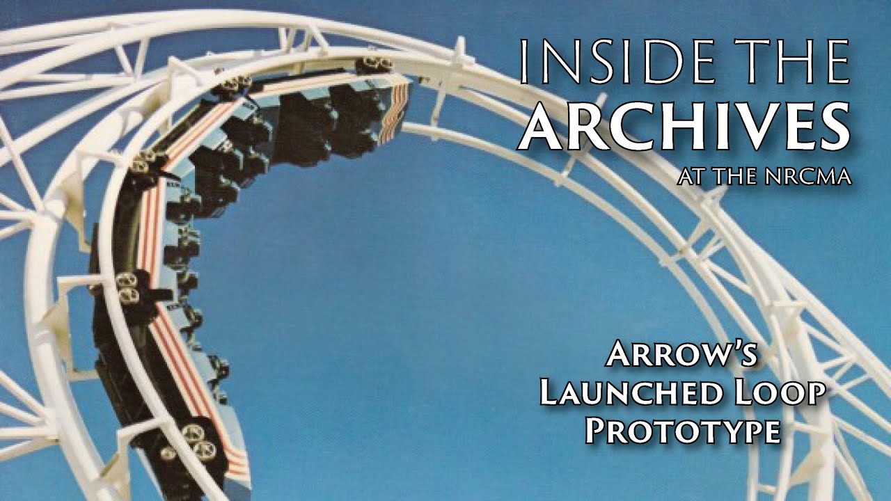 Arrow Development Launched Loop Prototype | National Roller Coaster Museum & Archives
