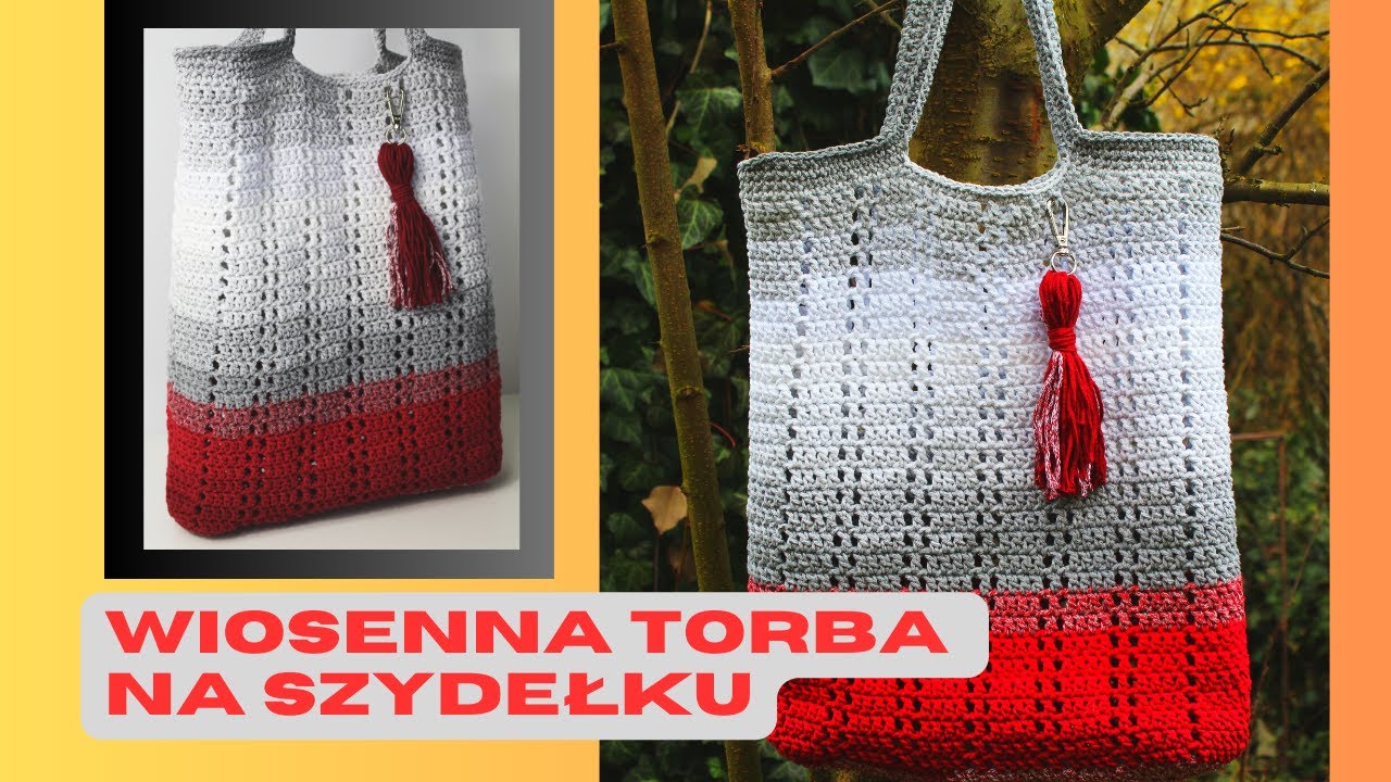 Torba na szydełku. Szydełkowa siatka idealna na wiosnę.