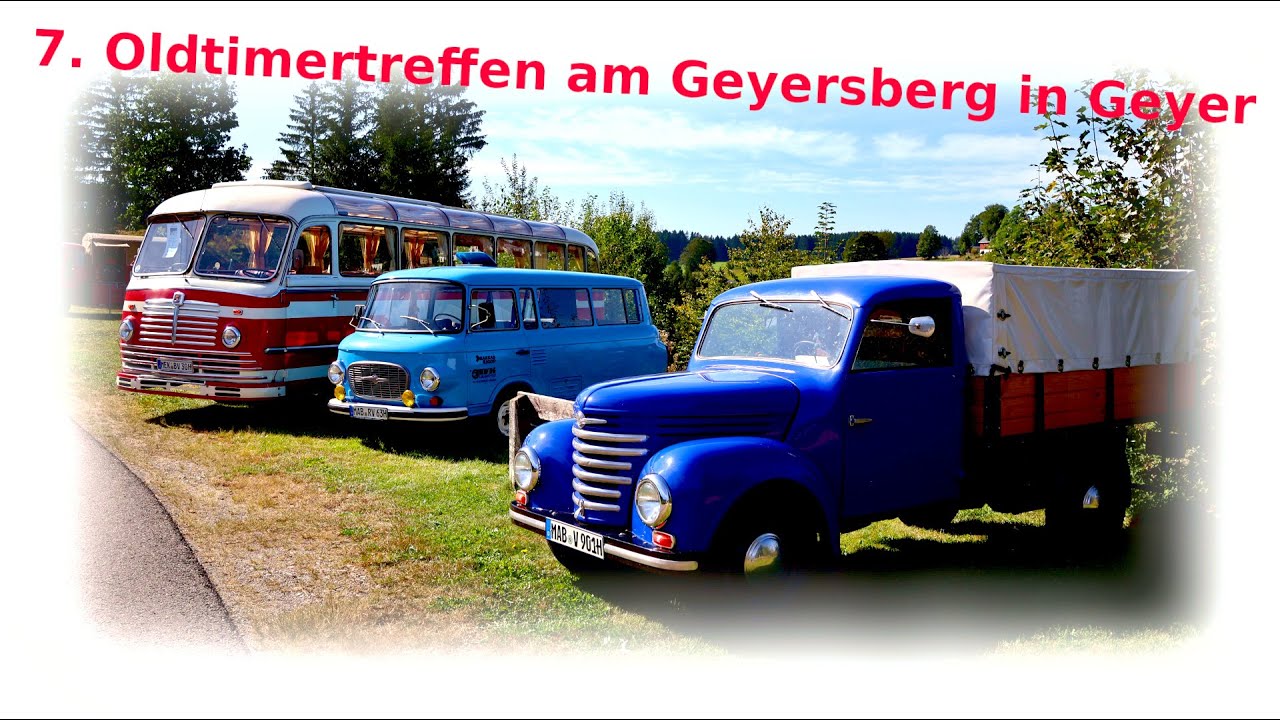 7. Oldtimertreffen am Geyersberg in Geyer/ Erz. 2024
